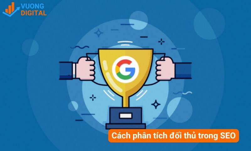 phân tích đối thủ seo